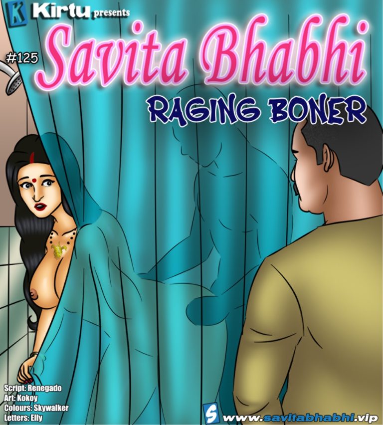 Savita Bhabhi Episode 125 - Raging Boner • Kirtu Comics